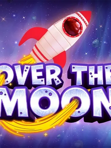 Over The Moon